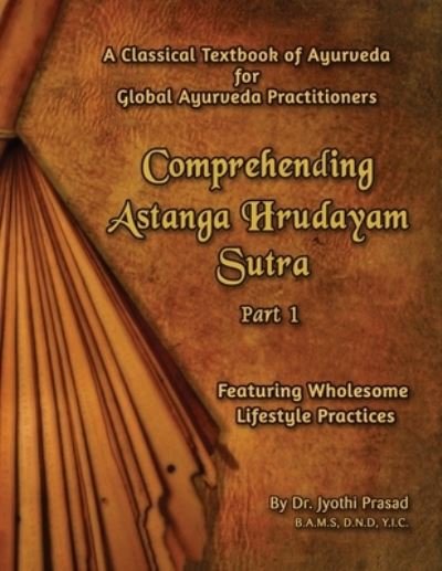 Cover for Jyothi Prasad · Comprehending Astanga Hrudayam (Pocketbok) (2019)