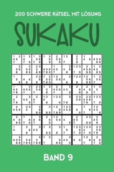 Cover for Tewebook Sukaku · 200 Schwere Ratsel mit Loesung Sukaku Band 9 (Paperback Bog) (2019)