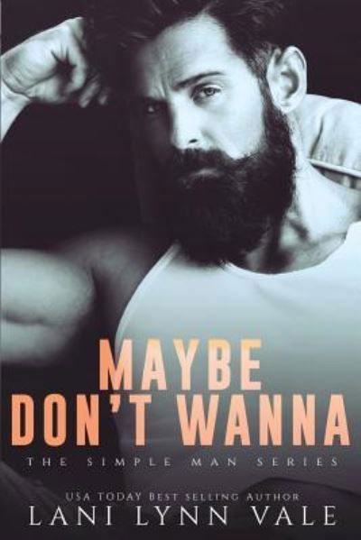Cover for Lani Lynn Vale · Maybe Don't Wanna (Paperback Book) (2018)