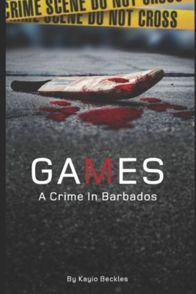 Cover for Kayio Beckles · Games A Crime in Barbados (Book) (2018)