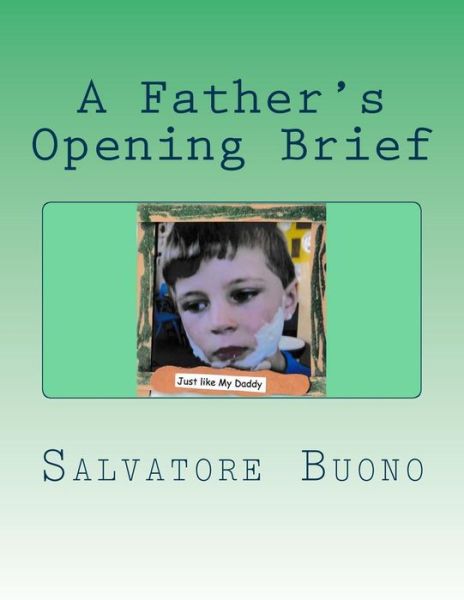 Cover for Salvatore Buono · A Father's Opening Brief (Paperback Book) (2018)