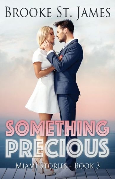 Cover for Brooke St James · Something Precious (Paperback Book) (2018)