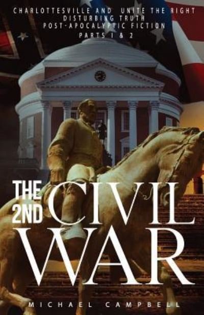 Cover for Michael Campbell · The 2nd Civil War Parts I &amp; II (Taschenbuch) (2018)