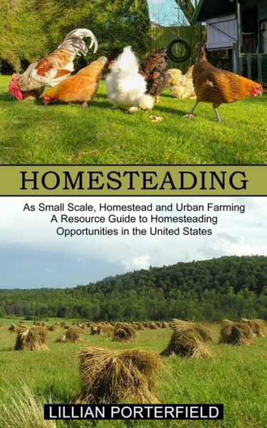 Cover for Lillian Porterfield · Homesteading (Paperback Book) (2021)