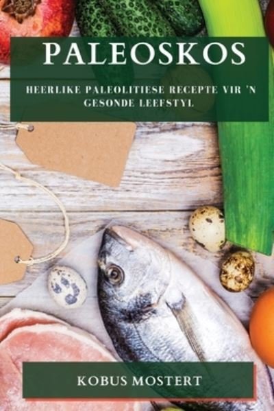 Cover for Kobus Mostert · Paleoskos (Paperback Book) (2023)