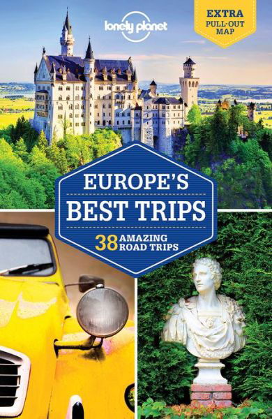 Lonely Planet Europe's Best Trips - Road Trips Guide - Lonely Planet - Kirjat - Lonely Planet Global Limited - 9781786573261 - keskiviikko 1. maaliskuuta 2017