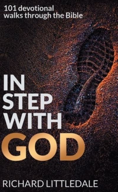 In Step With God: 101 devotional walks through the Bible -  - Książki - Authentic Media - 9781788933261 - 18 października 2024