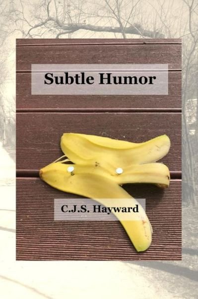 Cover for Cjs Hayward · Subtle Humor (Pocketbok) (2018)