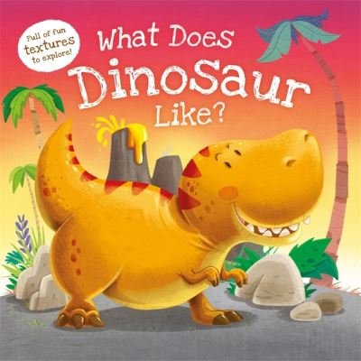 Cover for What Does Dinosaur Like (Book)