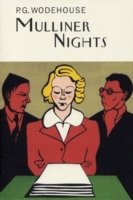Cover for P.G. Wodehouse · Mulliner Nights - Everyman's Library P G WODEHOUSE (Innbunden bok) (2003)
