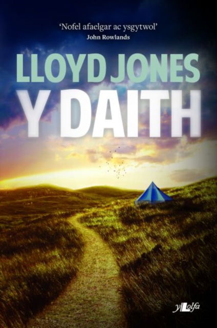 Cover for Lloyd Jones · Daith, Y (Pocketbok)