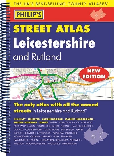 Cover for Phillips · Philip's Street Atlas Leicestershire and Rutland (Spiralbok) (2016)