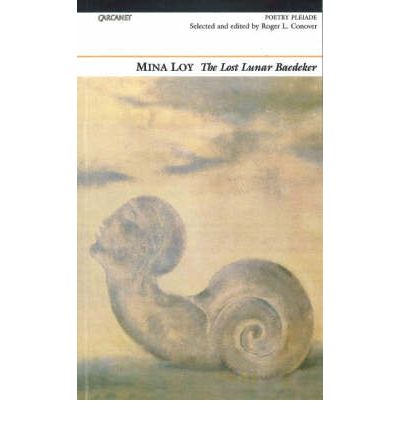 Cover for Mina Loy · Lost Lunar Baedeker (Paperback Book) [2 Revised edition] (1997)