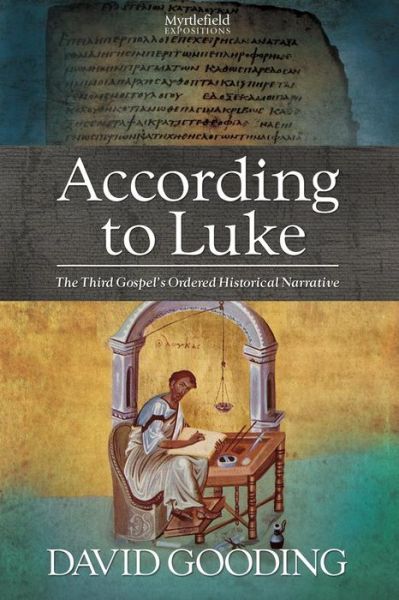 Cover for Dr David Gooding · According to Luke (Paperback Book) (2013)