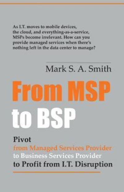 Cover for Administrative Officer Mark Smith · From Msp to Bsp (Pocketbok) (2018)