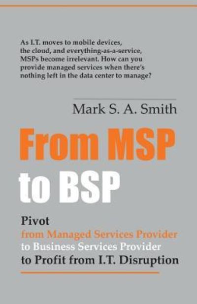 Cover for Administrative Officer Mark Smith · From Msp to Bsp (Paperback Book) (2018)