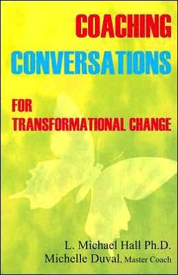 Cover for Michael Hall · Coaching Conversations: For Transformational Change (Paperback Book) [Vo2 edition] (2005)