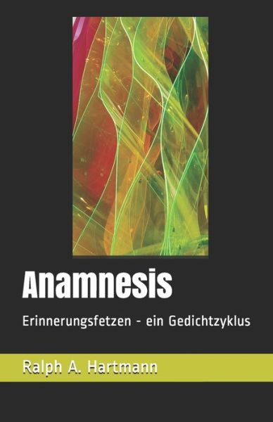 Cover for Ralph a Hartmann · Anamnesis (Paperback Book) (2020)