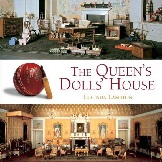 Cover for Lucinda Lambton · The Queen's Dolls' House (Hardcover Book) (2010)