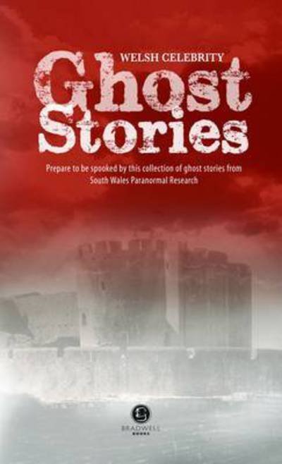 Cover for Neil Walden · Welsh Celebrity Ghost Stories: Shiver Your Way Around Wales with These Terrifying Stories (Pocketbok) (2014)