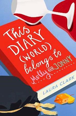 Cover for Laura Clark · This Diary (World) Belongs to Molly and Jonny (Paperback Book) (2022)