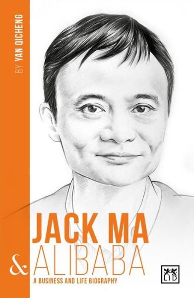 Cover for Wei Chen · Jack Ma &amp; Alibaba: A Business and Life Biography (Paperback Bog) (2017)