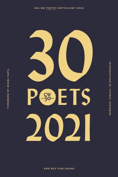 Cover for 30 Poets: UEA MA Poetry Anthology (Paperback Book) (2021)