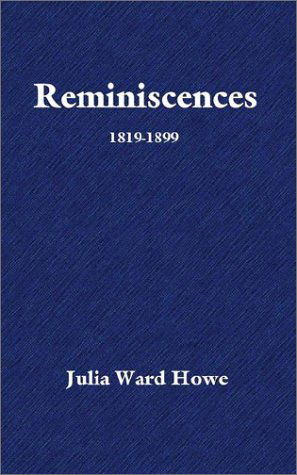 Cover for Julia Ward Howe · Reminiscences (Paperback Book) (2002)
