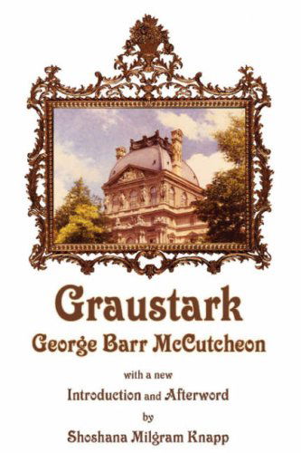 Cover for George Barr Mccutcheon · Graustark (Hardcover Book) (2006)