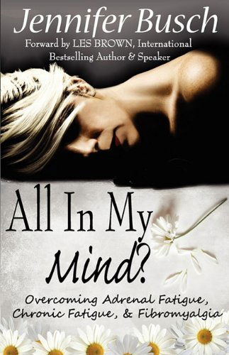 Cover for Jennifer Busch · All in My Mind (Paperback Book) (2010)