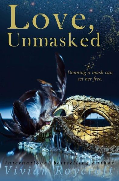 Cover for Vivian Roycroft · Love, Unmasked (Paperback Book) (2014)