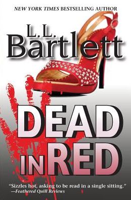 Cover for L L Bartlett · Dead in Red - Jeff Resnick Mysteries (Paperback Book) (2015)