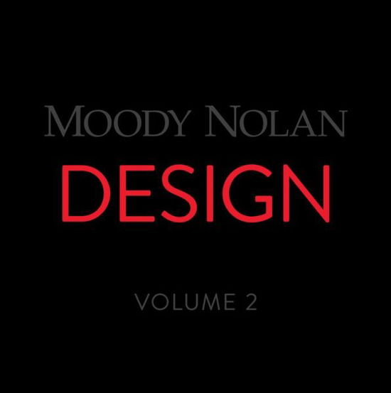 Cover for Moody Nolan · Moody Nolan Design Volume 2 (Inbunden Bok) (2019)