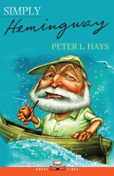 Cover for Peter L. Hays · Simply Hemingway (Paperback Book) (2021)