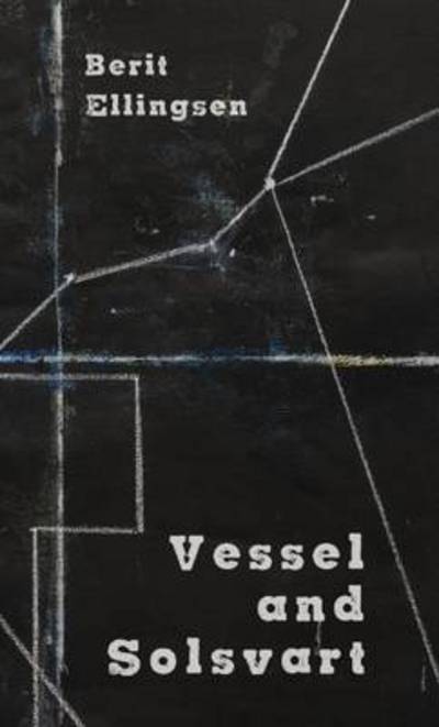 Cover for Berit Ellingsen · Vessel and Solsvart (Paperback Book) (2017)