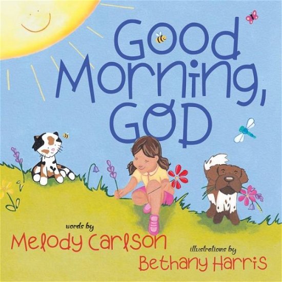 Cover for Melody Carlson · Good Morning, God (Paperback Book) (2019)