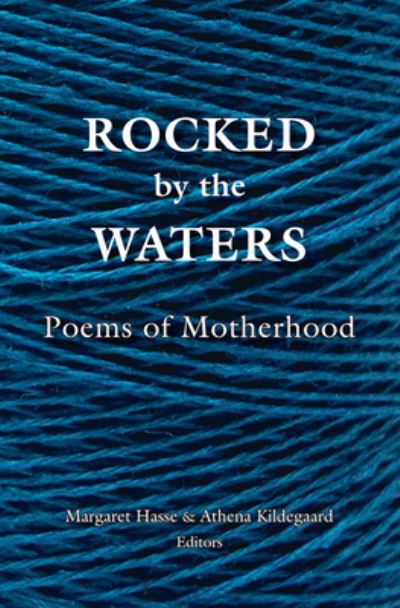 Cover for Margaret Hasse · Rocked by the Waters (Paperback Book) (2020)