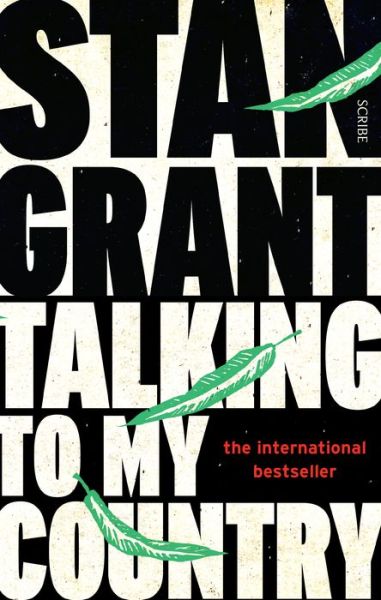 Cover for Stan Grant · Talking to My Country (Book) (2019)