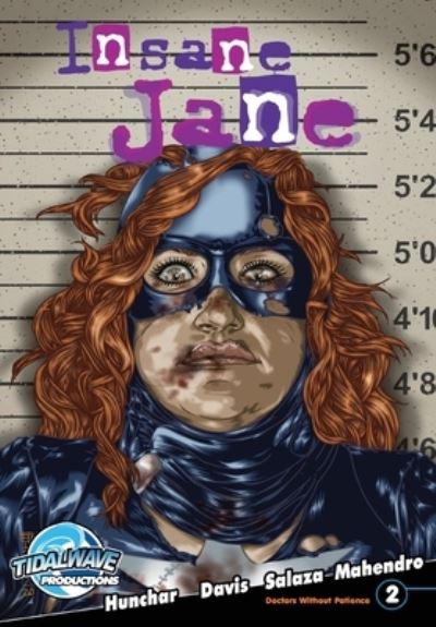 Cover for Zachary Hunchar · Insane Jane: Doctors Without Patience #2 (Paperback Book) (2020)