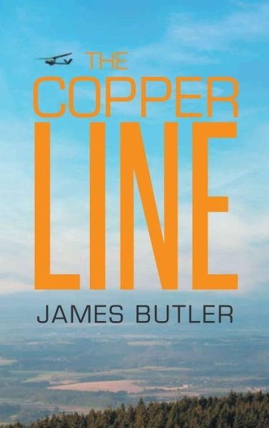 Cover for James Butler · The Copper LINE (Hardcover Book) (2020)