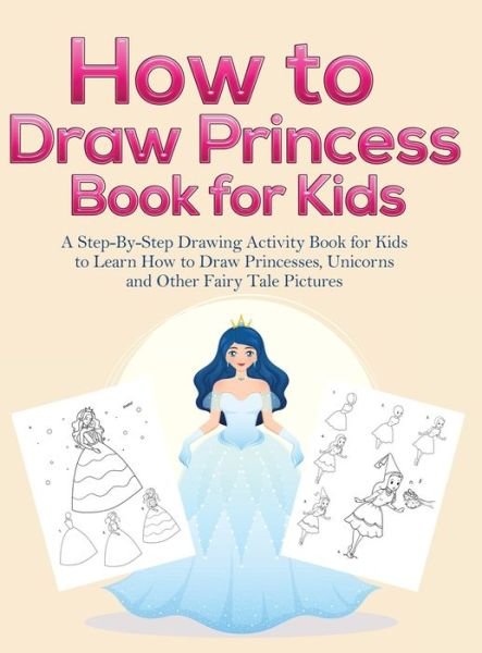 Cover for Pineapple Activity Books · How to Draw Princess Books for Kids (Hardcover bog) (2020)