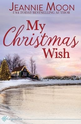 Jeannie Moon · My Christmas Wish (Paperback Book) (2021)