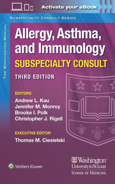 Cover for KAU, Dr. ANDREW, MD · The Washington Manual Allergy, Asthma, and Immunology Subspecialty Consult - The Washington Manual Subspecialty Consult Series (Paperback Book) (2021)