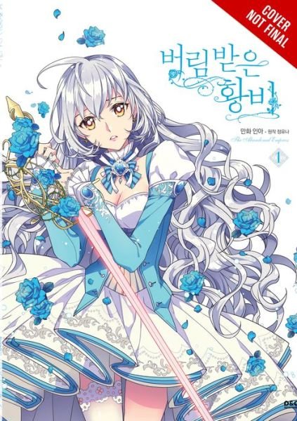 Cover for Yuna · The Abandoned Empress, Vol. 1 (comic) (Pocketbok) (2022)