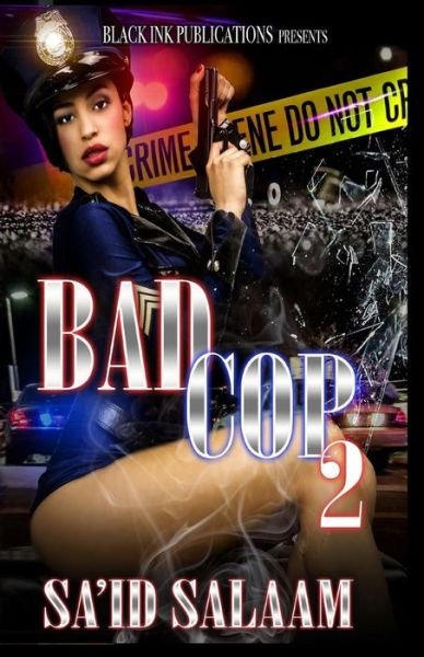 Cover for Sa'id Salaam · Bad Cop 2 (Paperback Book) (2017)