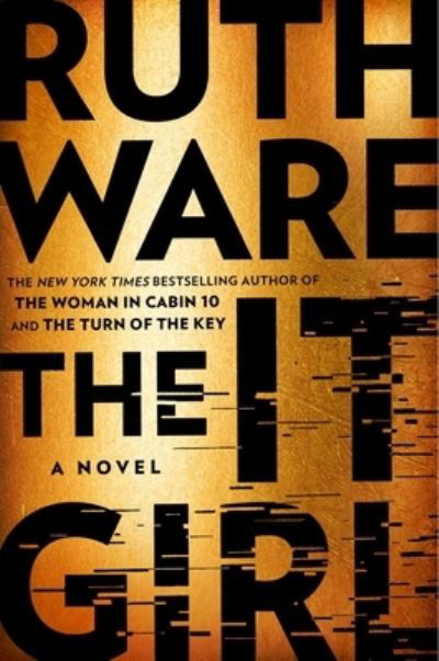 Cover for Ruth Ware · It Girl (Book) (2022)