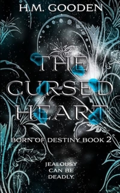 Cover for H M Gooden · The Cursed Heart (Paperback Book) (2021)