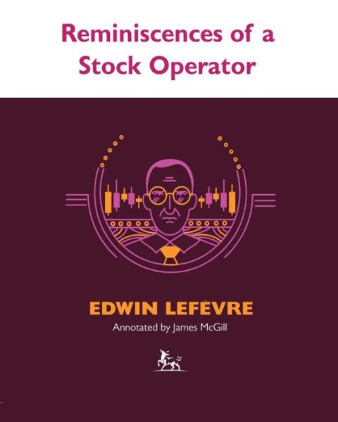 Cover for Edwin Lefevre · Reminiscences of a Stock Operator (Paperback Book) (2020)