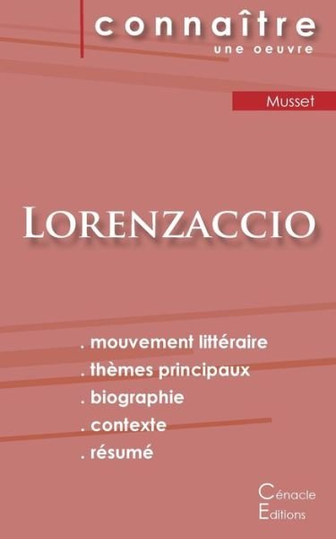 Cover for Alfred De Musset · Fiche de lecture Lorenzaccio de Albert de Musset (analyse litteraire de reference et resume complet) (Paperback Bog) (2022)