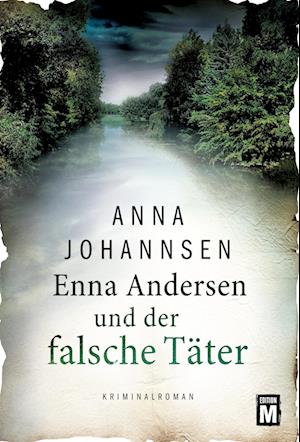 Cover for Anna Johannsen · Enna Andersen und der falsche Täter (Book) (2022)